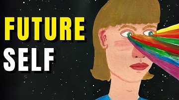 Your Future Self Wants You to See This (DON