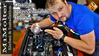 Installing water cooling - Corsair H100i water cooling / Complete installation on Intel i7