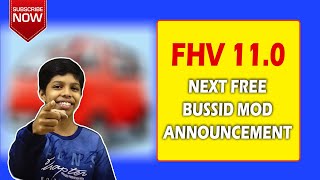 Next Mod Announcement | FHV11.0 | Work Started | Bus Simulator Indonesia | Free Bussid Mod |HariVids