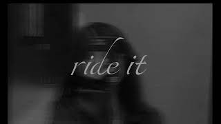 Ride it - Aziza Qobilova Resimi