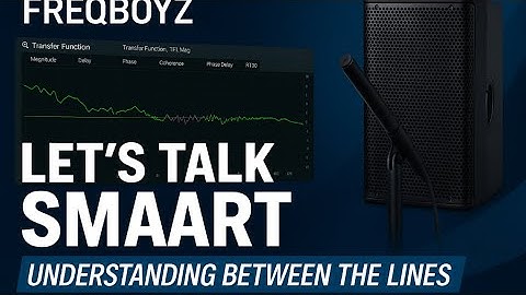 Want Perfect Alignment? Watch This SMAART Tutorial Now