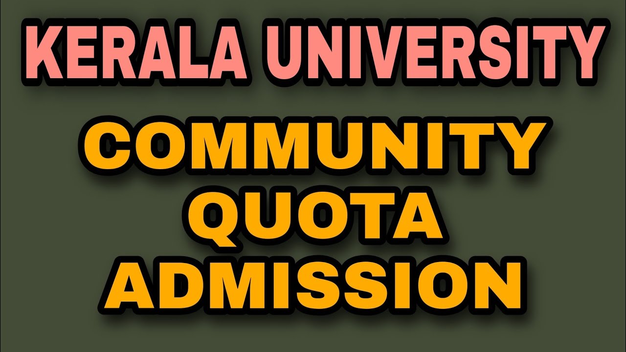 Community Quota admission details | Kerala University | PG Admission 2020