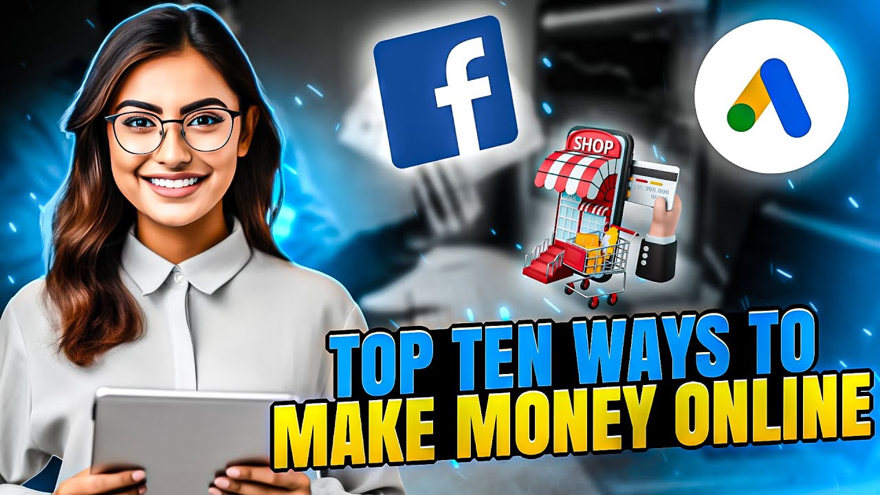 Top Ten Ways to Make Money Online - YouTube