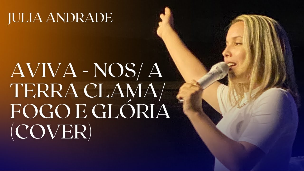 AVIVA-NOS / A TERRA CLAMA / FOGO E GLÓRIA (COVER AO VIVO) - YouTube