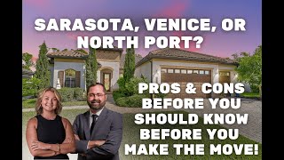 Living in Sarasota, Venice, or North Port? Pros & Cons You Need to Know