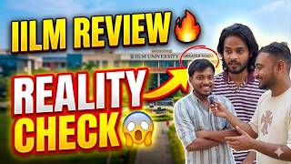IILM University BTech Student Reviews (2026) 🔥 | Is Worth It For BTech CSE? 🤯