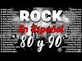 Rock en español de los 80 y 90 - Duncan Dhu , Caifanes, Enanitos Verdes, Mana, SODa Estereo