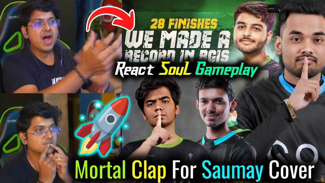 Mortal Crazy Reaction on Saumay POV SouL 28 Kills Chicken Dinner🥵 l Mortal Clap For Saumay🚀