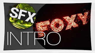 | Intro | Foxy | ςεατᶠˣ |