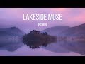 Landscape Photography - Lakeside Muse
