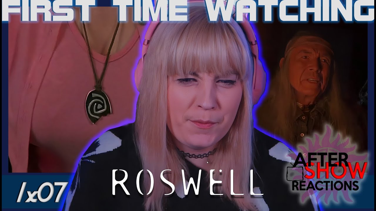 Roswell 1x07 "River Dog" Reaction YouTube