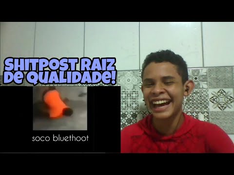 REACT | Soco Bluetooth😦 - Melhores Memes/Shitpost do Discord#16 - M E S C L A D O