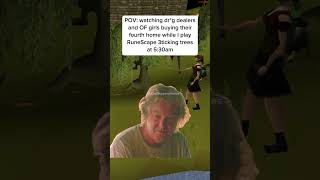My RuneScape lifestyle #runescape #memes #osrspodcast #osrs #funny #gaming #osrsguide #osrsshorts