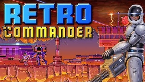 Retro Commander | On Steam Trailer