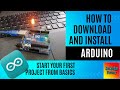 How to Install Arduino Software IDE on Computer / Laptop | first project in arduino | blink led