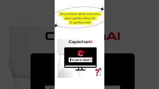 Do you know about some free auto captcha solver for 2Captcha.com?