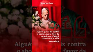 Papa Leão 14: “Alguém que se diz 'contra o aborto’, mas 'a favor da pena de morte’ não é pró-vida”