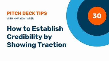 30. Pitch Deck Traction Slide