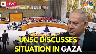 UN Security Council LIVE: UNSC Discusses the Situation In Gaza | Israel-Hamas War | Gaza | IN18L