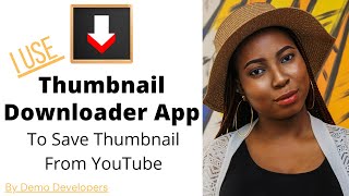 YouTube Thumbnail Downloader App For Windows 10 & 11 screenshot 1