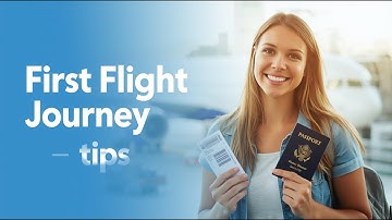 First Time Flight Journey Tips ✈️ | Complete Guide for First-Time Flyers
