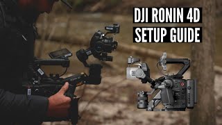 DJI RONIN 4D -  SET UP GUIDE