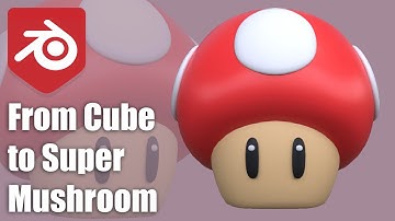 Modeling a 3D Super Mushroom in Blender | Real-Time Tutorial for Beginners