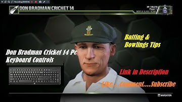 Don Bradman Cricket 14 PC Game Keyboard Controls | Keyboard Buttons For Batting & Bowling