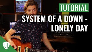 System Of A Down - Lonely Day | Gitarren Tutorial Deutsch