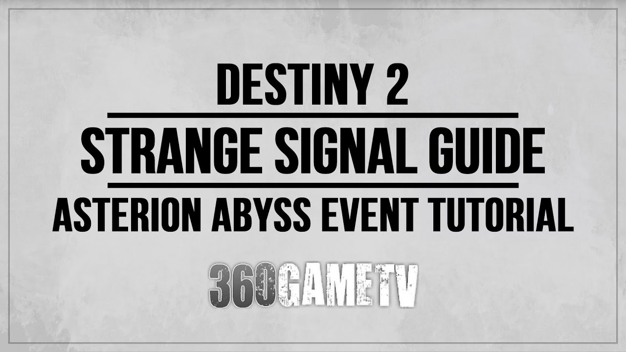 Destiny 2 Strange Signal Guide / Tutorial What you have to do with it