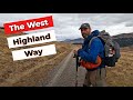 The west highland way  backpacking 100 miles  5 days