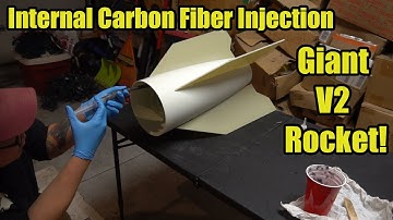 Carbon Fiber Injection! | Internal Fillets on the Giant Scale V2 Model Rocket