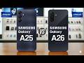 Samsung A25 vs A26 – Full Comparison | What’s New in A26?