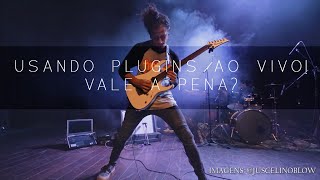 VST's ao vivo |  Vale a pena usar?