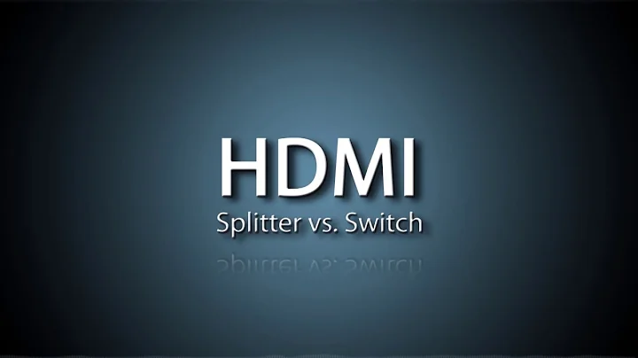 HDMI Splitter vs Switch- What's the difference?