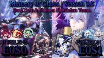 E0S0 Hysilens Dual DOT & E0S1 Phainon Sustainless | Memory of Chaos 12 | 3.5 Honkai: Star Rail