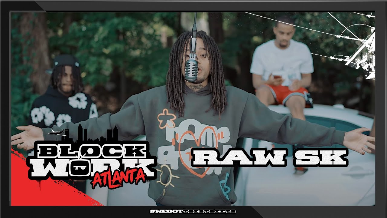 Raw SK - Born A Star Die A Star (Blockworktv Performance) [Atlanta]