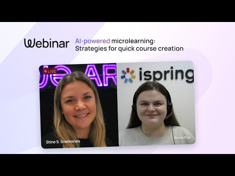 AI-powered microlearning: Strategies for quick course creation | iSpring x We Are Learning - video from We Are