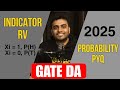 GATE DA 2025 PYQ (Probability and Statistics)