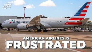 American Airlines Is Frustrated