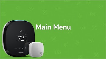 How To Use The Ecobee4 Main Menu (6 of 13)