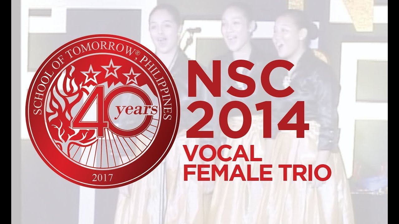 NSC 2014 - Vocal Female Trio singing 