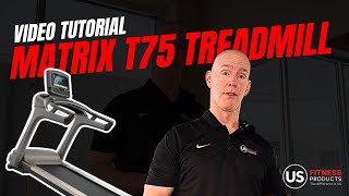Matrix T75 Treadmill w/ XUR Console | Full Workout, Incline, and Streaming Guide