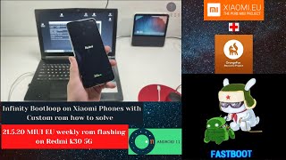 Redmi K305G How to Solve Infinity bootloop on Xiaomi Phones with Custom Rom? screenshot 5