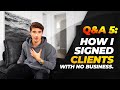 Q&A: How I Signed Clients Without A Registered Business