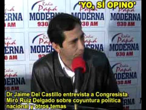 JAIME DEL CASTILLO ENTREVISTA A CONGRESISTA MIRO R...