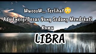 💫Libra💫WwooW....😱 Terlihat Ada Energi Besar Yang Sedang Mendekati Kamu☺️