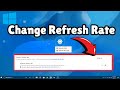 Fix Refresh Rate Not Showing in Windows 11 | Increase Hz Easily