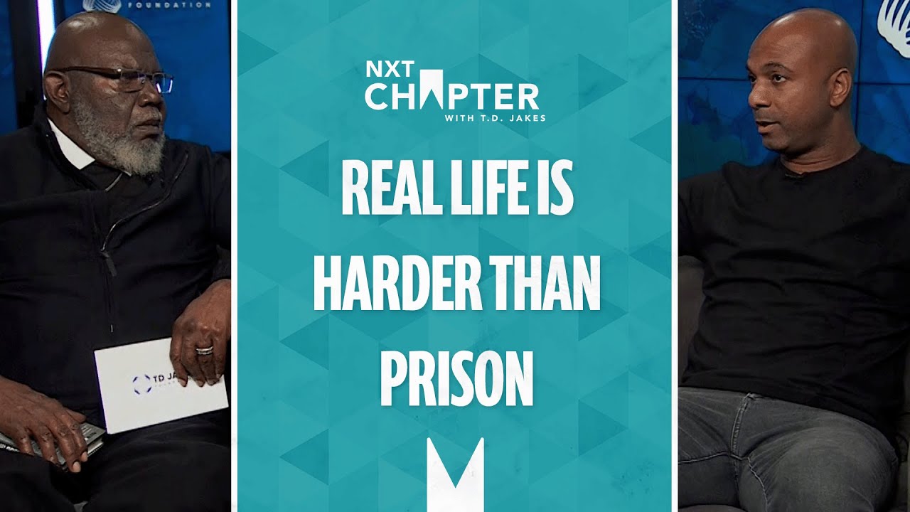 “The Scariest Day” Wallo267 on Freedom, Reentry & Life After Prison | NXT Chapter With T.D. Jakes