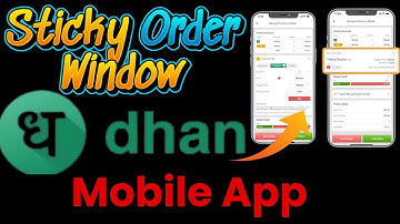 How to use Sticky Order Window in Dhan Mobile App ||